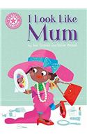 Reading Champion: I Look Like Mum