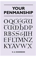 Your Penmanship