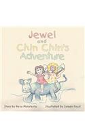 Jewel and Chin Chin's Adventure