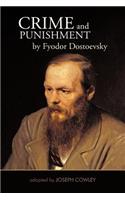 Crime and Punishment by Fyodor Dostoevsky