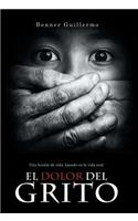 El Dolor del Grito