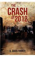 The Crash of 2012: (English)