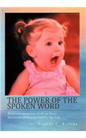 Power of the Spoken Word