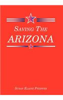 Saving the Arizona