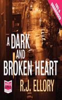 A Dark and Broken Heart