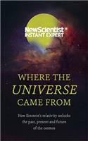 Where the Universe Came From
