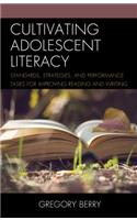 Cultivating Adolescent Literacy
