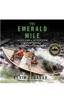 The Emerald Mile Lib/E
