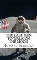 Last Men to Walk on the Moon