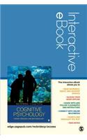 Cognitive Psychology Interactive eBook: Theory, Process, and Methodology