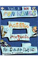 101 Fun Games, Activities, and Projects for English Classes, vol. 3