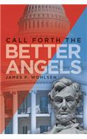 Call Forth the Better Angels
