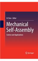 Mechanical Self-Assembly: Science and Applications