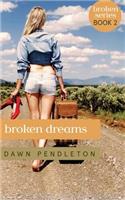 Broken Dreams (Broken #2)