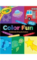 Crayola: Color Fun (a Crayola Coloring Sticker Activity Book for Kids)