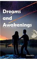 Dreams and Awakenings