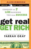 Get Real, Get Rich