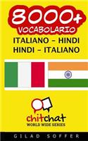 8000+ Italiano - Hindi Hindi - Italiano Vocabolario: (Italian)