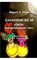 Lucecitas en el cielo: Un cuento pequeñito(Spanish)