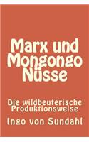 Marx und Mongongo Nüsse