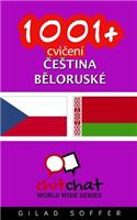 1001+ Exercises Czech - Belarusian