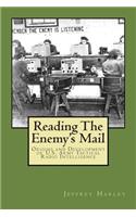 Reading The Enemy's Mail