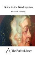Guide to the Kindergarten