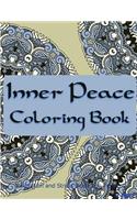 Inner Peace Coloring Book: Coloring Books for Adults Relaxation: Relaxation & Stress Reduction Patterns(38 Coloring Books for Adults)