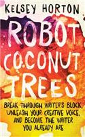 Robot Coconut Trees