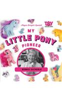 My Little Pony Pioneer: Bonnie Zacherle