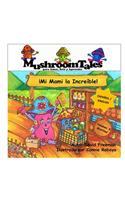Mushroom Tales - Volume 4 - Bilingue (Espanol / Ingles)