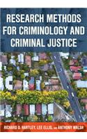 Research Methods for Criminology and Criminal Justice