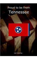 Proud to be From Tennessee