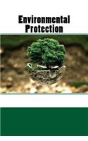 Environmental Protection (Journal / Notebook)