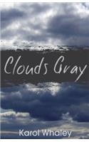 Clouds Gray