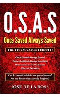 Once Saved Always Saved Truth or Counterfeit: Eternal Security