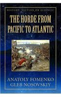 Horde from Pacific to Atlantic