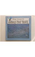 Animals That Travel