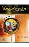 Videoconferencing for K-12 Classrooms