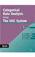 Categorical Data Analysis Using the SAS System, Second Edition: (English)
