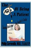 Art of Being a Patient