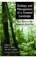 Ecology and Management of a Forested Landscape