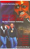 Home Girls Makes Some Noise: Hip Hop Feminism Anthology