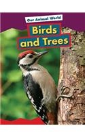 Birds and Trees