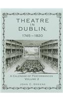 Theatre in Dublin, 1745-1820