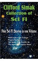 Clifford Simak Collection of Sci Fi; Hellhounds of the Cosmos, Project Mastodon, the World That Couldn't Be, the Street That Wasn't There