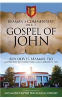 Beaman's Commentary on the Gospel of John