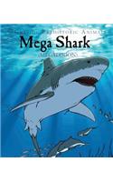 Mega Shark