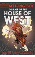 Fall of the House of West: The Fall of the House of West