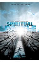Preparing for the Spiritual Battle: (English)